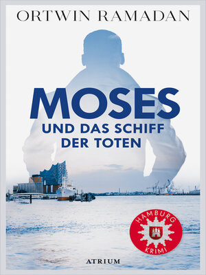 cover image of Moses und das Schiff der Toten